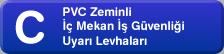 C PVC Zeminli  Mekan  Gvenlii Uyar Levhalar